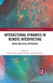 Interactional Dynamics in Remote Interpreting (eBook, ePUB)