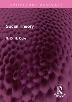 Social Theory (eBook, PDF) - Cole, G. D. H.