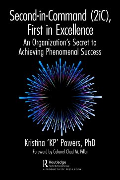 Second-in-Command (2iC), First in Excellence (eBook, PDF) - Powers, Kristina 'Kp'