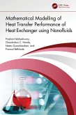 Mathematical Modelling of Heat Transfer Performance of Heat Exchanger using Nanofluids (eBook, PDF)