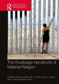 The Routledge Handbook of Material Religion (eBook, ePUB)