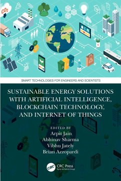 Sustainable Energy Solutions with Artificial Intelligence, Blockchain Technology, and Internet of Things (eBook, PDF)