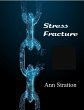 Stress Fracture (eBook, ePUB) - Bild 1