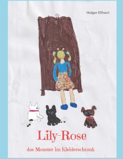 Lily-Rose (eBook, ePUB) - Effnert, Holger