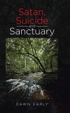 Satan, Suicide and Sanctuary