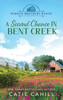 A Second Chance in Bent Creek - Cahill, Catie