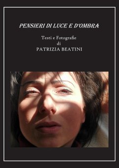 Pensieri di luce e d'ombra - Beatini, Patrizia