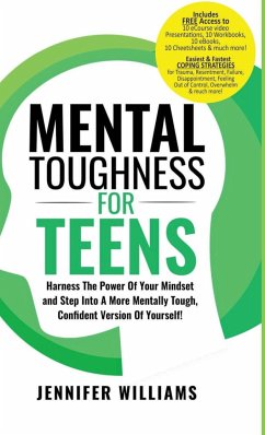 Mental Toughness For Teens - Williams, Jennifer