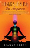 Chakra Healing For Beginners