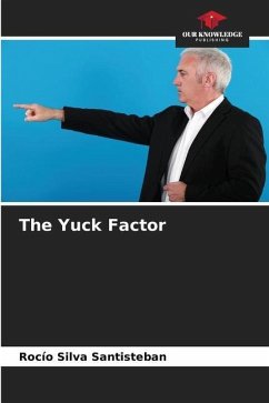 The Yuck Factor - Silva Santisteban, Rocío