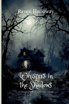 Whispers in the Shadows - Holloway, Raven
