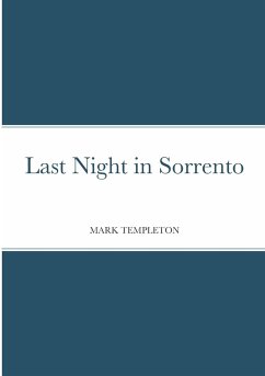 Last Night in Sorrento - Templeton, Mark