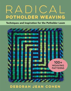 Radical Potholder Weaving - Cohen, Deborah Jean