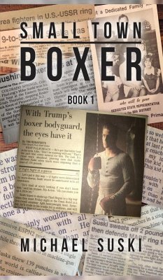 Small Town Boxer - Suski, Michael