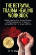The Betrayal Trauma Healing Workbook - Bild 1