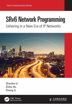 SRv6 Network Programming - Li, Zhenbin; Hu, Zhibo; Li, Cheng