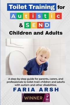 Toilet Training for Autistic & SEND Children and Adults - Arsh, Faria