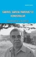 Gabriel Garcia Marquezle Konusmalar - H. Bell-Villada, Gene