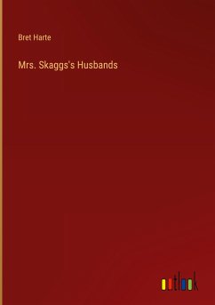 Mrs. Skaggs's Husbands