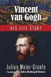 Vincent Van Gogh - His Life Story... - Bild 1