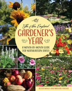 The New England Gardener's Year - Peronto, Marjorie; Manley, Reeser