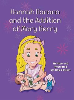 Hannah Banana and the Addition of Mary Berry - Doslich, Amy