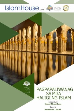 PAGPAPALIWANAG SA MGA HALIGI NG ISLAM - Pillars of Islam - Mohammad Taha Ali