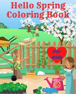 Hello Spring Coloring Book for Kids - Caleb, Sophia