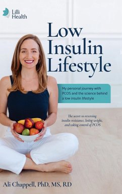 Low Insulin Lifestyle - Chappell, Ali