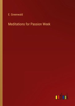 Meditations for Passion Week