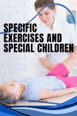 Specific Exercises and Special Children