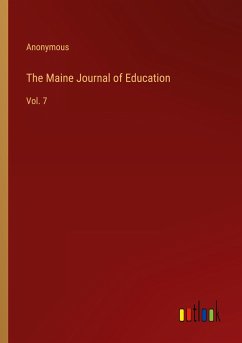 The Maine Journal of Education - Anonymous