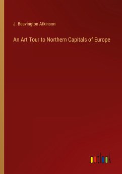 An Art Tour to Northern Capitals of Europe