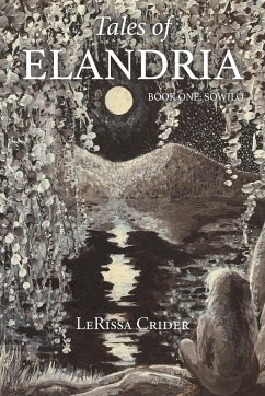 Tales of Elandria - Crider, Lerissa