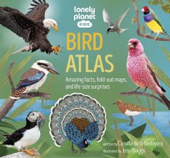 Lonely Planet Kids Bird Atlas - Lonely Planet Kids; de la Bedoyere, Camilla