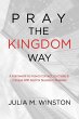 Pray the Kingdom Way - Bild 1