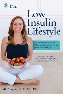 Low Insulin Lifestyle - Chappell, Ali