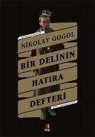 Bir Delinin Hatira Defteri - Vasilyevic Gogol, Nikolay