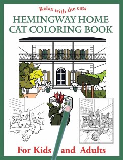 The Hemingway Home Cat Coloring Book - Werynska, Joanna; Teasley, Brian