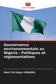 Gouvernance environnementale au Nigeria : Politiques et réglementations