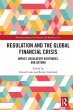 Regulation and the Global Financial... - Bild 1