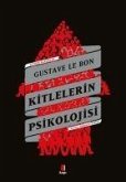 Kitlelerin Psikolojisi