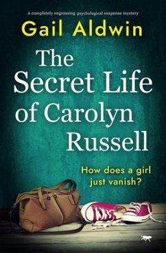 The Secret Life of Carolyn Russell - Aldwin, Gail