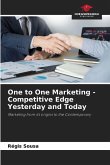 One to One Marketing - Competitive Edge Yesterday and Today