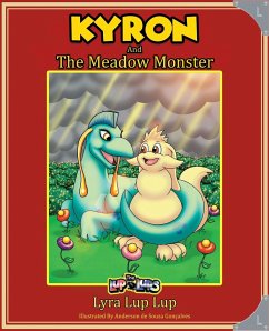 Kyron and The Meadow Monster - Lup, Lyra Lup