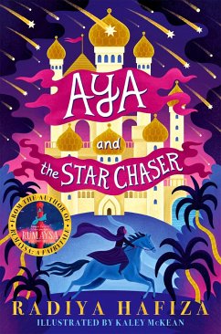 Aya and the Star Chaser - Hafiza, Radiya