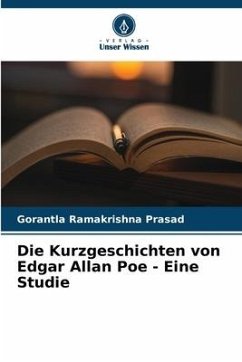 Die Kurzgeschichten von Edgar Allan Poe - Eine Studie - Ramakrishna Prasad, Gorantla