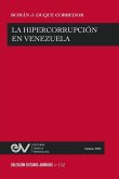 LA HIPERCORRUPCIÓN EN VENEZUELA