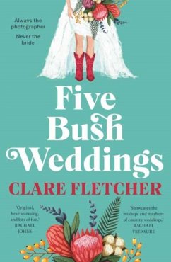 Five Bush Weddings - Fletcher, Clare