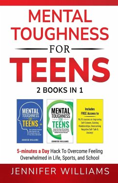 Mental Toughness For Teens - Williams, Jennifer